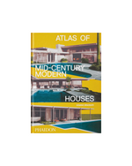 Atlas Of Midcentury Modern Houses