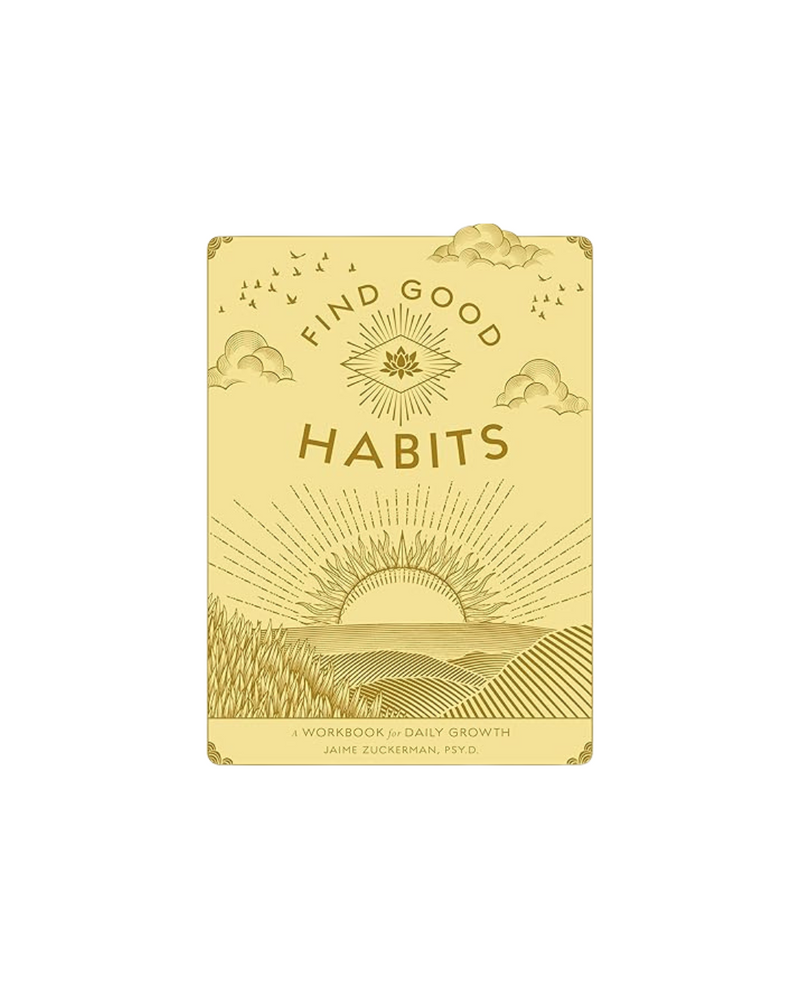 Find Good Habits