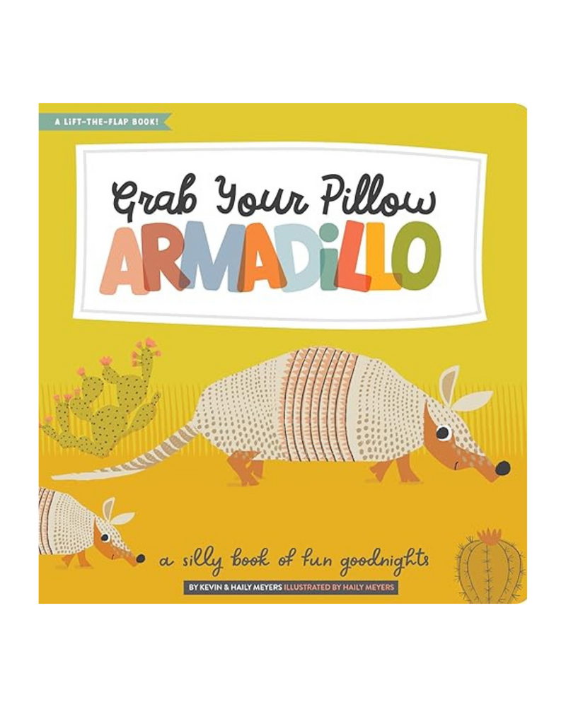 Grab Your Pillow Armadillo