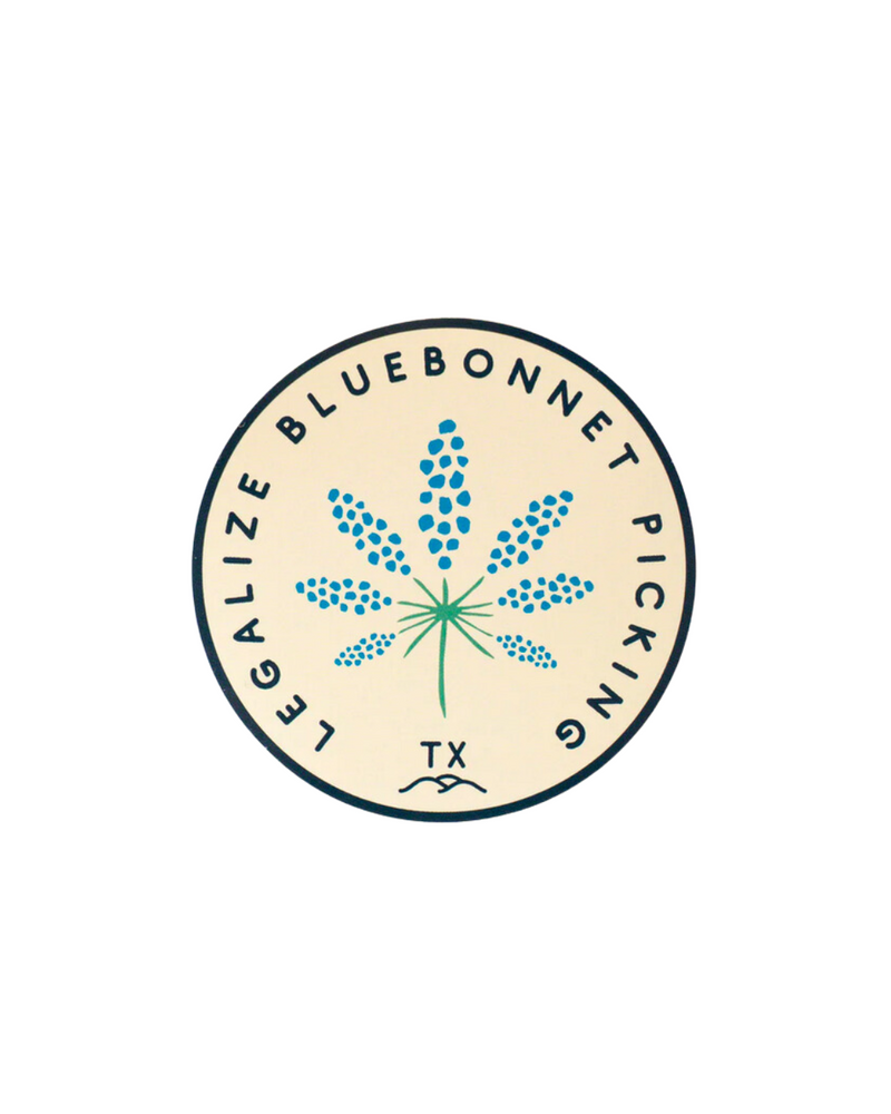 Legalize Bluebonnet Picking Sticker