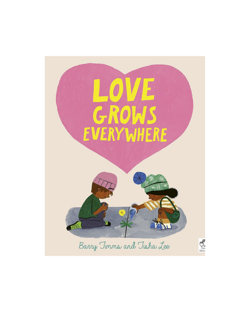 Love Grows Everywhere