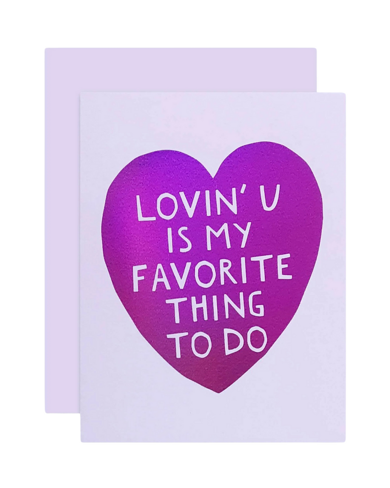 Lovin You Card