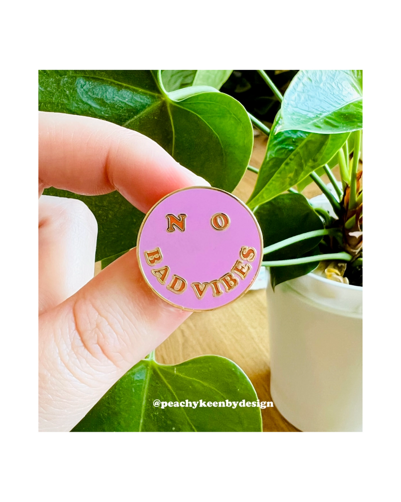 No Bad Vibes Enamel Pin