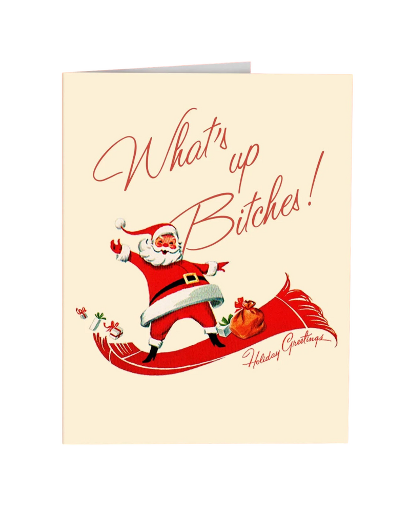 Whats Up Bitches Santa Christmas Card