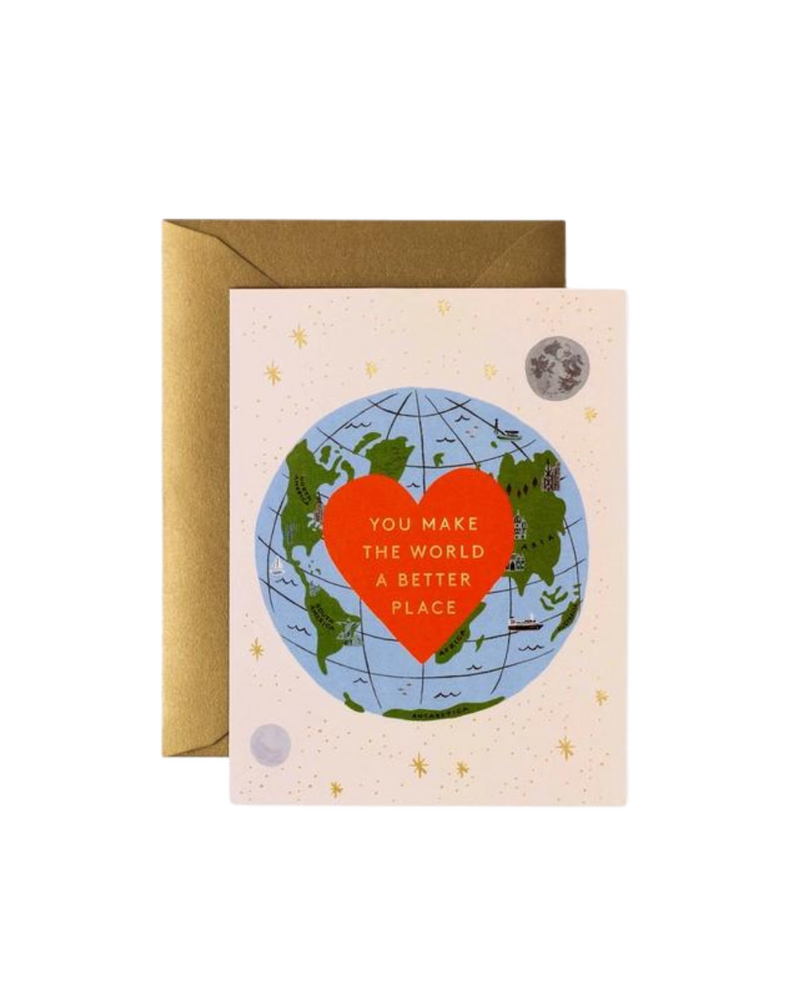 You Make The World Better Card